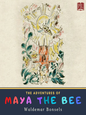 cover image of The Adventures of Maya the Bee